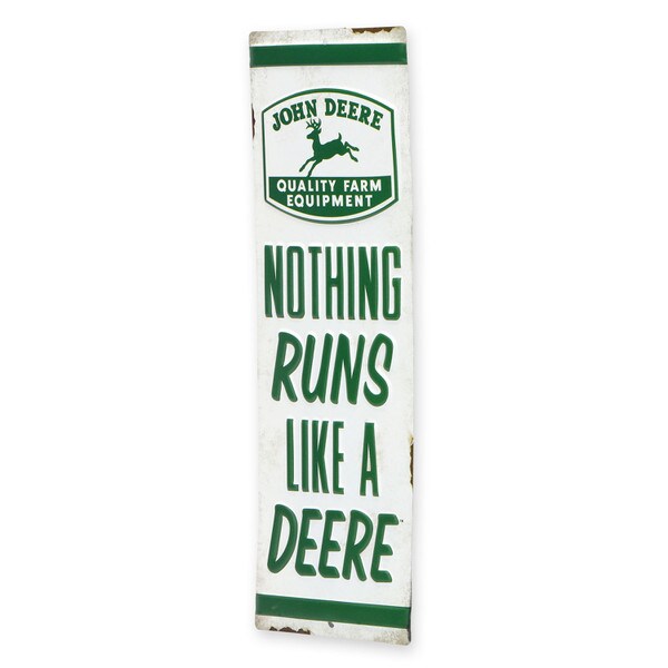 John Deere Nothing Runs Like a Deere Vertical Metal Sign Open Road Brands ShopORB